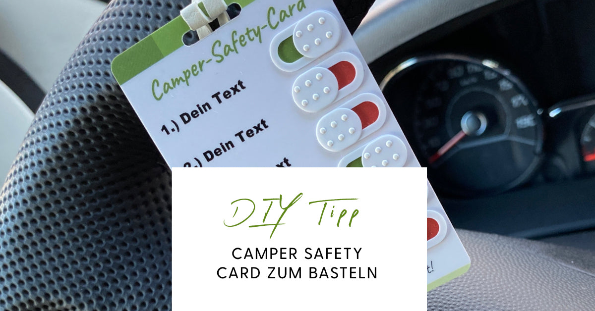 Die Camper Safety Card zum selber basteln!